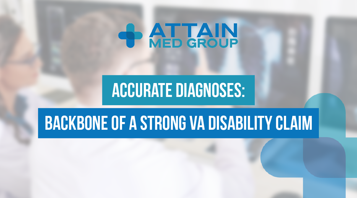Read more about the article Accurate Diagnoses: Backbone of a Strong VA Disability Claim