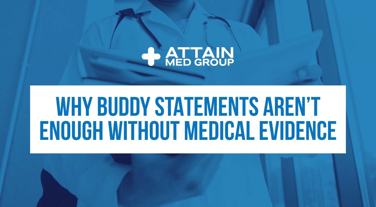 Read more about the article Why Buddy Statements Aren’t Enough Without Medical Evidence